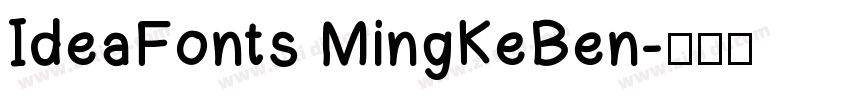 IdeaFonts MingKeBen字体转换